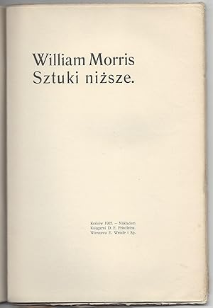 Sztuka, jej troski inadzieje. I. Sztuki niÅ¼sze. [Hopes and Fears for Arts. The Lesser Arts.]