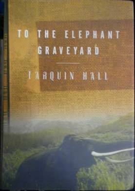Seller image for To the Elephant Graveyard for sale by SEATE BOOKS