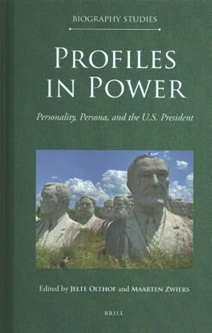 Image du vendeur pour Profiles in Power : Personality, Persona, and the U.S. President mis en vente par GreatBookPricesUK