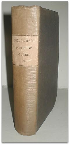 Seller image for Lyric poetry of glees, madrigals, catches, rounds, canons, and duets. As performed in the noblemen and gentlemen's Catch Club, the Glee Club, the Melodists Club, the Adelphi Glee Club, and all vocal societies of the United Kingdom. for sale by John Turton