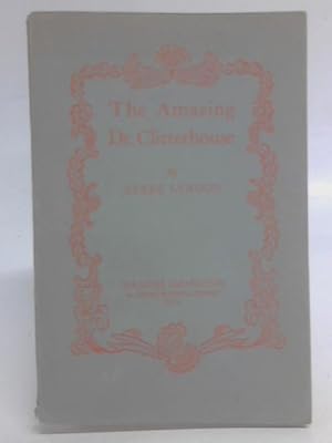 Imagen del vendedor de The Amazing Dr. Clitterhouse a la venta por World of Rare Books