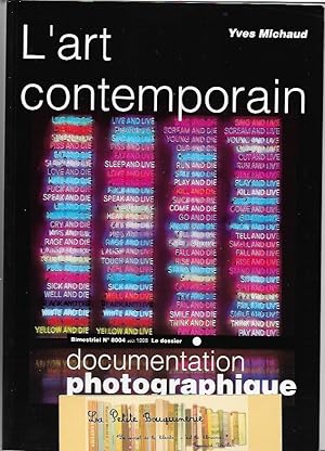 Immagine del venditore per La Documentation Photographique N 8004: L'art contemporain venduto da La Petite Bouquinerie