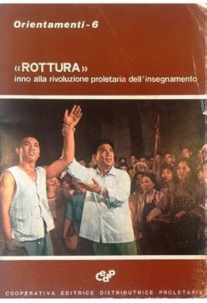 Immagine del venditore per Rottura inno alla rivoluzione proletaria dell'insegnamento Sceneggiatura del film venduto da Libreria Tara