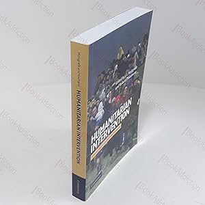 Imagen del vendedor de Humanitarian Intervention : Ethical, Legal and Political Dilemmas a la venta por BookAddiction (ibooknet member)