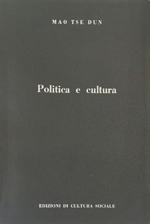 Seller image for Politica e cultura for sale by Libreria Tara