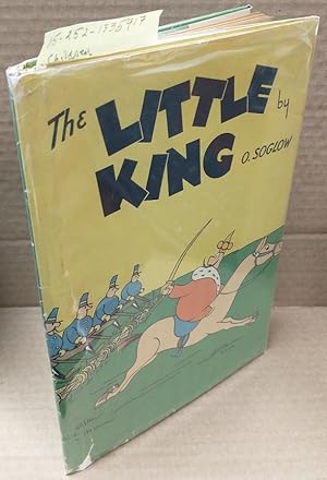 Bild des Verkufers fr THE LITTLE KING zum Verkauf von Second Story Books, ABAA