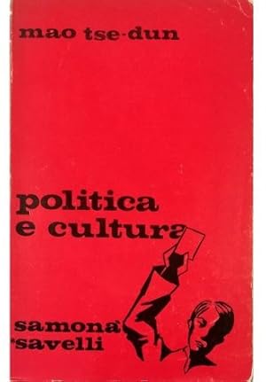 Image du vendeur pour Politica e cultura mis en vente par Libreria Tara
