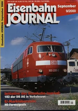 Bild des Verkufers fr Eisenbahn Journal Heft 9/2000 (September 2000): Initiative des Eisenbahn Journal: 103 der DB AG in Verkehrsrot. EJ-Marktbersicht: H0-Formsignale. zum Verkauf von Versandantiquariat  Rainer Wlfel