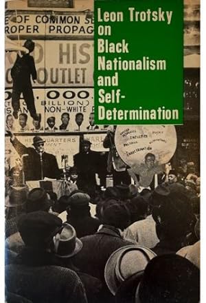 Seller image for On Black Nationalism and Self-Determination for sale by Libreria Tara