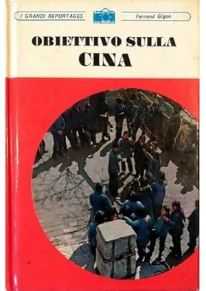 Immagine del venditore per Obiettivo sulla Cina venduto da Libreria Tara