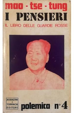 Seller image for I pensieri Il libro delle guardie rosse for sale by Libreria Tara