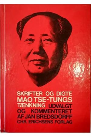 Image du vendeur pour Skrifter og digte Mao Tse-tungs taenkning mis en vente par Libreria Tara
