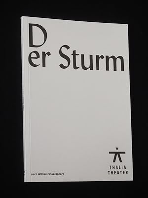 Seller image for Programmheft 167 Thalia Theater Hamburg 2017/18. DER STURM nach Shakespeare. Regie: Jette Steckel, Bhne: Florian Lsche, Kostme: Sophie Klenk-Wulff. Mit Barbara Nsse (Prospero), Maja Schne (Miranda), Andre Szymanski (Caliban), Mirco Kreibich, Karin Neuhuser, Jan Plewka, Matthias Leja, Tilo Werner, Alicia Aumller, Marie Lcker for sale by Fast alles Theater! Antiquariat fr die darstellenden Knste