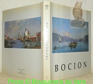 Bild des Verkufers fr Franois Bocion 1828-1890 - Du Lman  Venise. Fondation de l'Hermitage, du 7 septembre 1990 au 20 janvier 1991. zum Verkauf von Bouquinerie du Varis