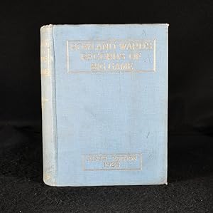 Seller image for Rowland Ward's Records Of Big Game With Their Distribution, Characteristics, Dimensions, Weights And Horn and Tusk Measurements for sale by Rooke Books PBFA