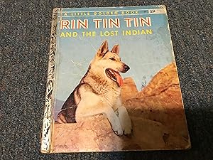 Bild des Verkufers fr RIN TIN TIN AND THE LOST INDIAN zum Verkauf von Betty Mittendorf /Tiffany Power BKSLINEN