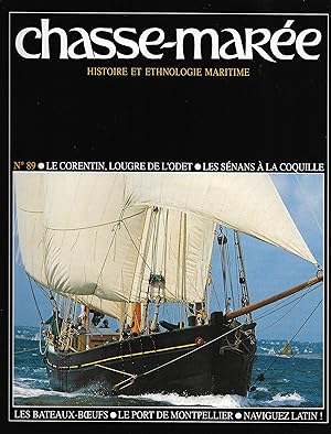 Revue "Le Chasse-Marée" (histoire et ethnologie maritime) n°89, juin 1995 [l'Odet, Sète, Montpell...