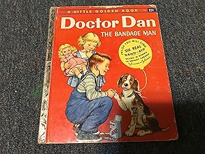 Seller image for DOCTOR DAN THE BANDAGE MAN for sale by Betty Mittendorf /Tiffany Power BKSLINEN