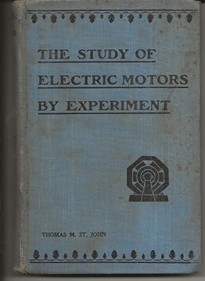 Bild des Verkufers fr The Study of Electric Motors by Experiment zum Verkauf von Alan Newby