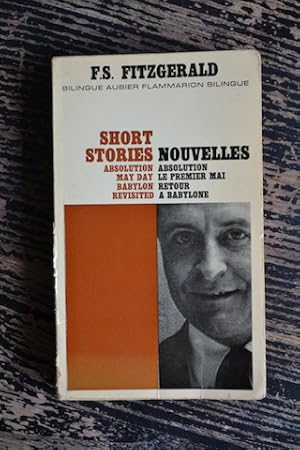 Seller image for Nouvelles (Absolution - Le premier mai - Retour  Babylone) / Short stories (Absolution - May day - Babylon revisited) for sale by Un livre en poche