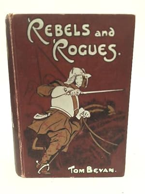 Imagen del vendedor de Rebels and Rogues a la venta por World of Rare Books