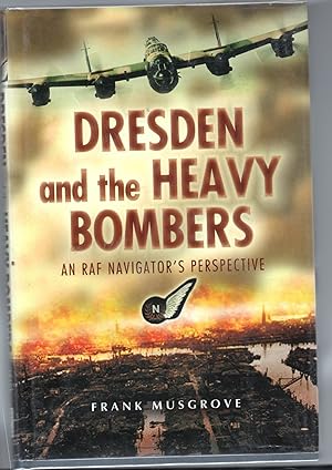 Dresden and the Heavy Bombers