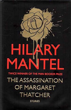 Seller image for The Assassination of Margaret Thatcher and Other Stories for sale by lamdha books