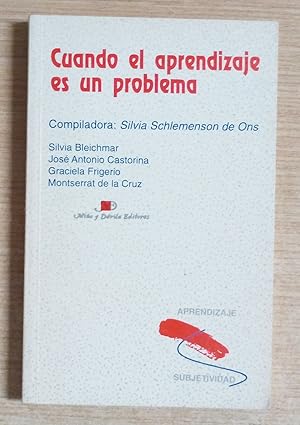 Seller image for CUANDO EL APRENDIZAJE ES UN PROBLEMA for sale by Gibbon Libreria