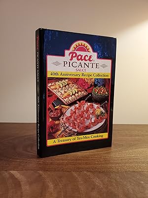 Seller image for Pace Picante Sauce 40th Anniversary Recipe Collection: A Treasury of Tex-Mex Cooking - LRBP for sale by Little River Book Peddlers