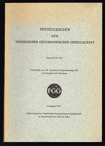 Beiträge zur Landeskunde von Mittel- und Oberfranken: Festschrift zum 38. Deutschen Geographentag...