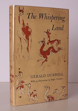 The Whispering Land. With Illustrations by Ralph Thompson. SIGNED BY THE AUTHOR