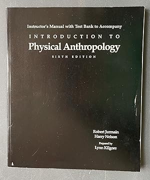 Imagen del vendedor de Instructor's Manual with Text Bank to accompany Introduction to Physical Anthropology, Sixth Edition a la venta por Natural History Books