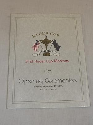 Imagen del vendedor de 31st Ryder Cup Matches Oak Hill, Rochester, NY Opening Ceremonies Program September 21, 1995 a la venta por Antiquarian Golf