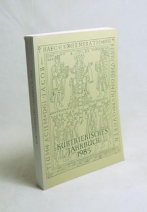 Seller image for Kurtrierisches Jahrbuch 1985 : 25. Jahrgang / hrsg. von der Stadtbibliothek Trier und dem Verein Kurtrierisches Jahrbuch e.V. for sale by Versandantiquariat Buchegger