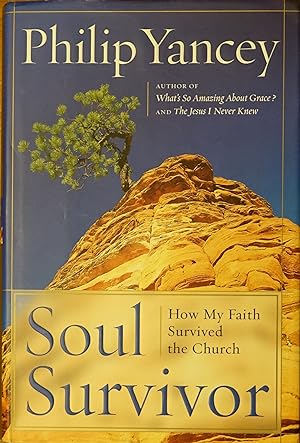 Seller image for Soul Survivor: How My Faith Survived the Church for sale by Faith In Print