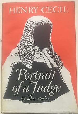 Portrait Of A Judge & Other Stories