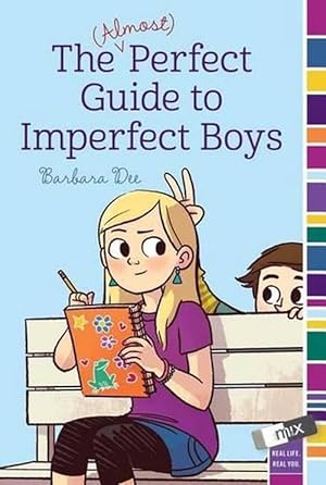 Imagen del vendedor de The (Almost) Perfect Guide to Imperfect Boys (Paperback) a la venta por Grand Eagle Retail
