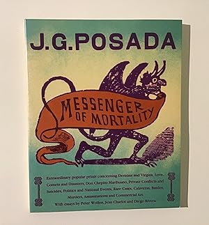 Immagine del venditore per J.G.Posada: Messenger of Mortality. venduto da Peter Scott
