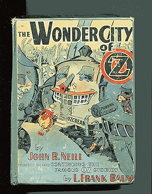 THE WONDER CITY OF OZ