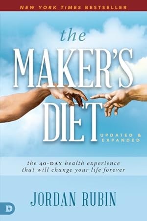 Image du vendeur pour Maker's Diet : The 40-day Health Experience That Will Change Your Life Forever mis en vente par GreatBookPrices