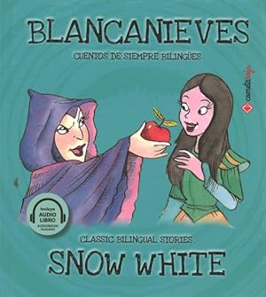 Imagen del vendedor de Blancanieves / Snow White -Language: spanish a la venta por GreatBookPrices