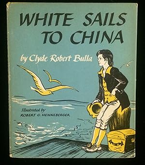 WHITE SAILS TO CHINA