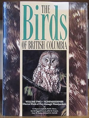 Image du vendeur pour Birds of British Columbia, Volume Two, Nonpasserines, Diurnal Birds of Prey Through Woodpeckers mis en vente par John Simmer Gun Books +