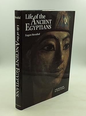 Seller image for LIFE OF THE ANCIENT EGYPTIANS for sale by Kubik Fine Books Ltd., ABAA