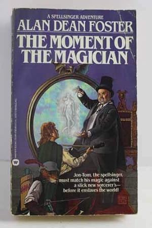 Seller image for THE MOMENT OF THE MAGICIAN for sale by Bobbert's Books