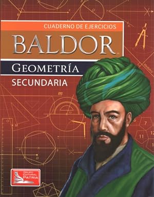 Bild des Verkufers fr Geometra Baldor/ Baldor's Geometry : Cuaderno de ejercicios/ Workbook -Language: spanish zum Verkauf von GreatBookPrices