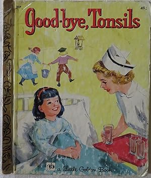 Imagen del vendedor de Good-bye Tonsils a la venta por Book Catch & Release