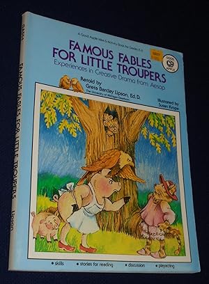 Famous Fables for Little Troupers