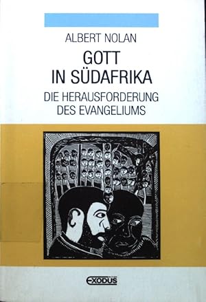 Seller image for Gott in Sdafrika : die Herausforderung des Evangeliums. for sale by books4less (Versandantiquariat Petra Gros GmbH & Co. KG)