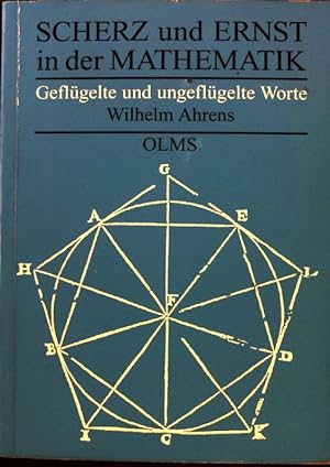 Imagen del vendedor de Scherz und Ernst in der Mathematik : geflgelte und ungeflgelte Worte. a la venta por books4less (Versandantiquariat Petra Gros GmbH & Co. KG)